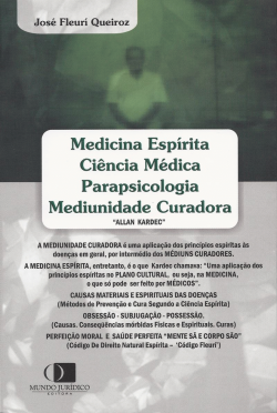 Medicina Espírita Ciência Médica Parapsicologia Mediunidade Curadora